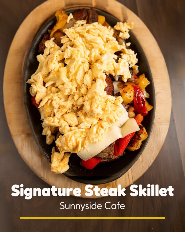 Signature Steak Skillet, with the dish name designed on (Sunnyside Cafe)